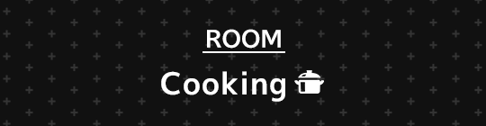 ROOM Cooking
